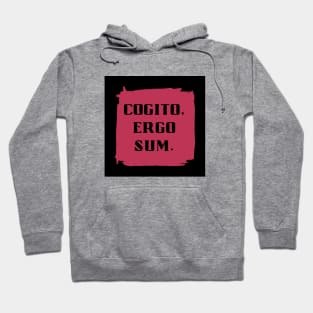 Cogito, Ergo Sum - Latin Phrase in Viva Magenta Hoodie